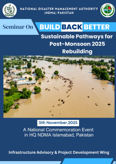 POST EVENT REPORT OF SEMINAR ON BUILD BACK BETTER: SUSTAINABLE PATHWAYS FOR POST-MONSOON 2025 REBUILDING