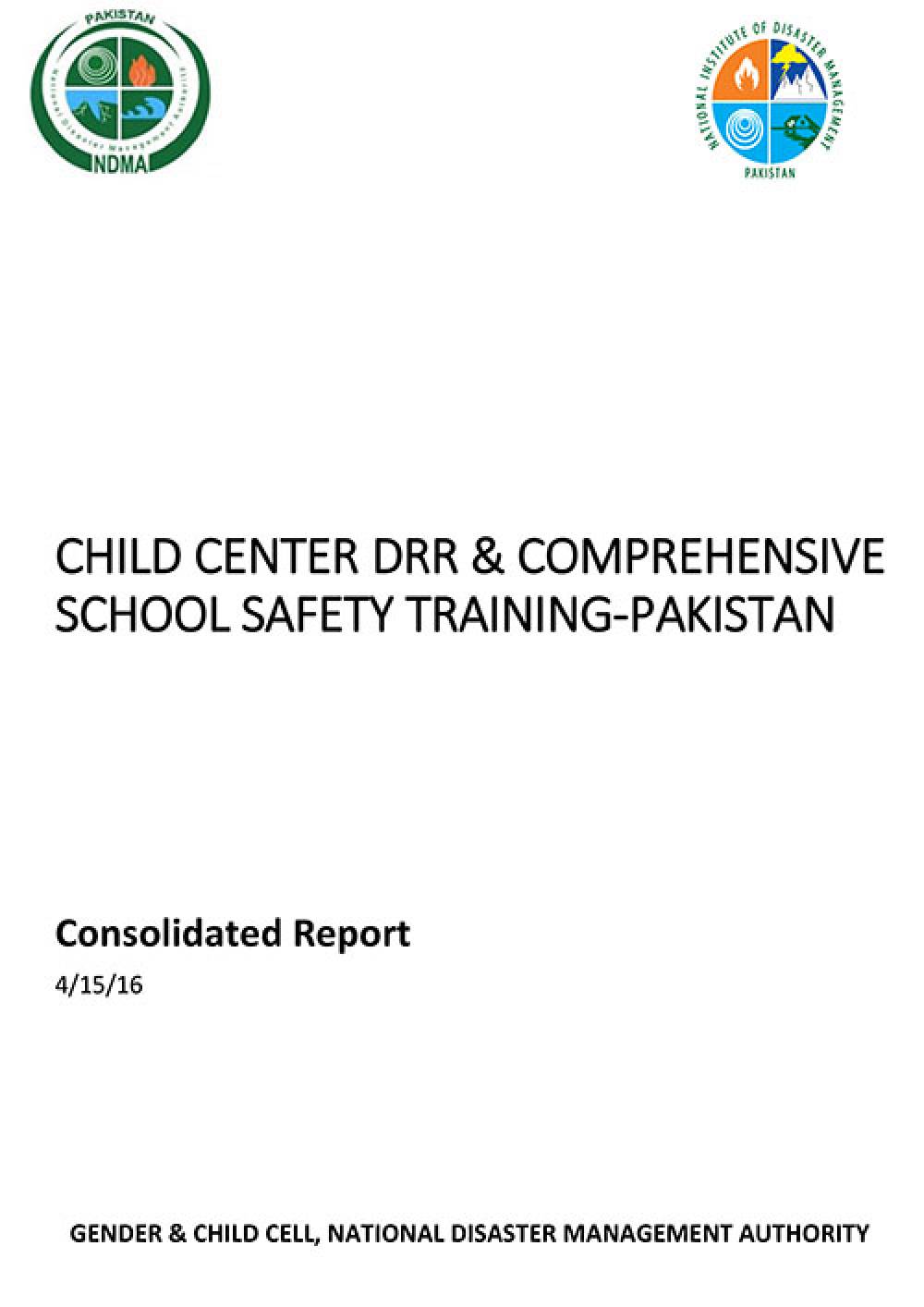 Child Center DRR & Comprehensive School Safety Training-Pakistan Report (2016)